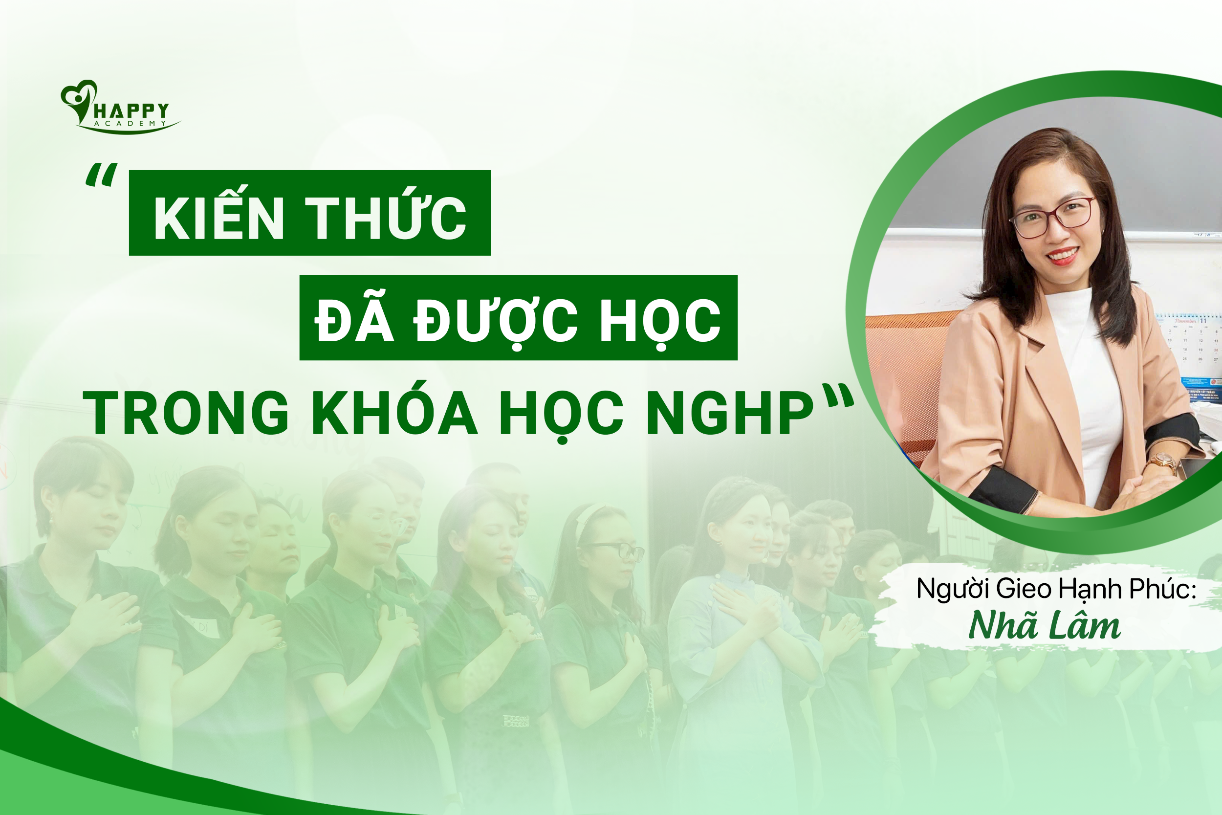 Người Gieo Hạnh Phúc Nhã Lâm