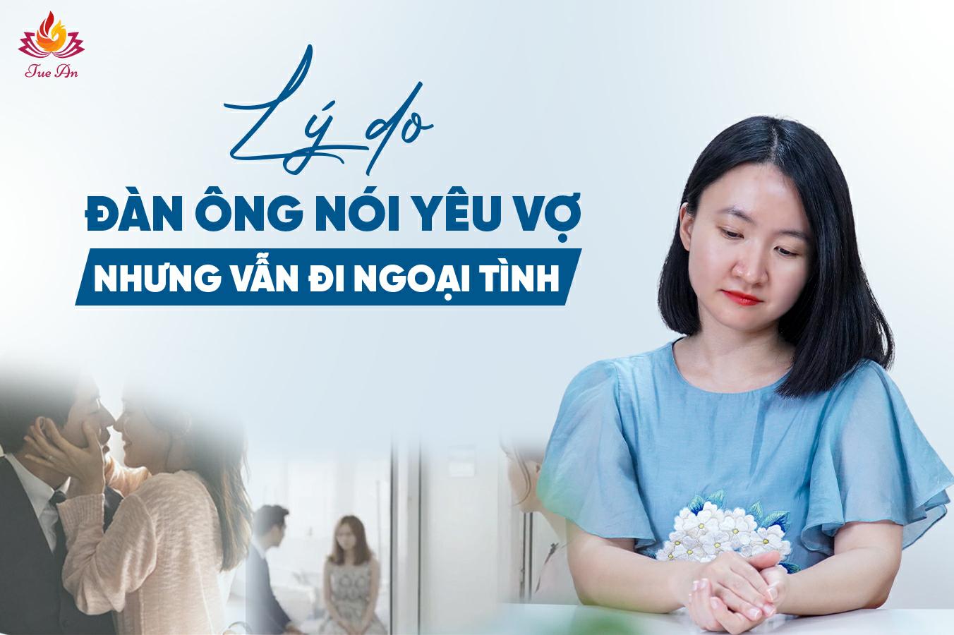 đàn ông ngoại tình không bỏ vợ