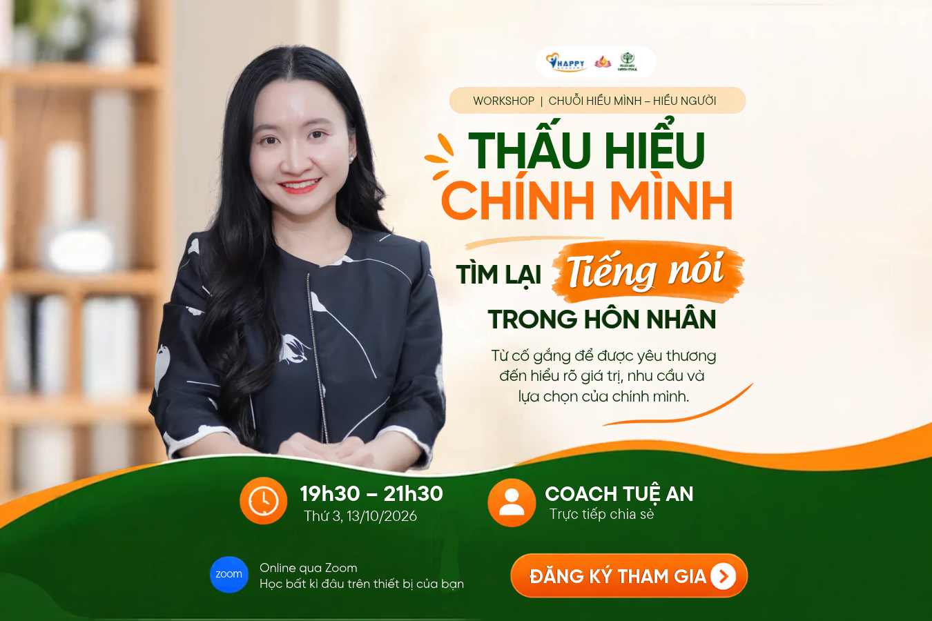 Workshop online miễn phí Thấu hiểu chính mình – Tìm lại tiếng nói trong hôn nhân cùng Tuệ An.