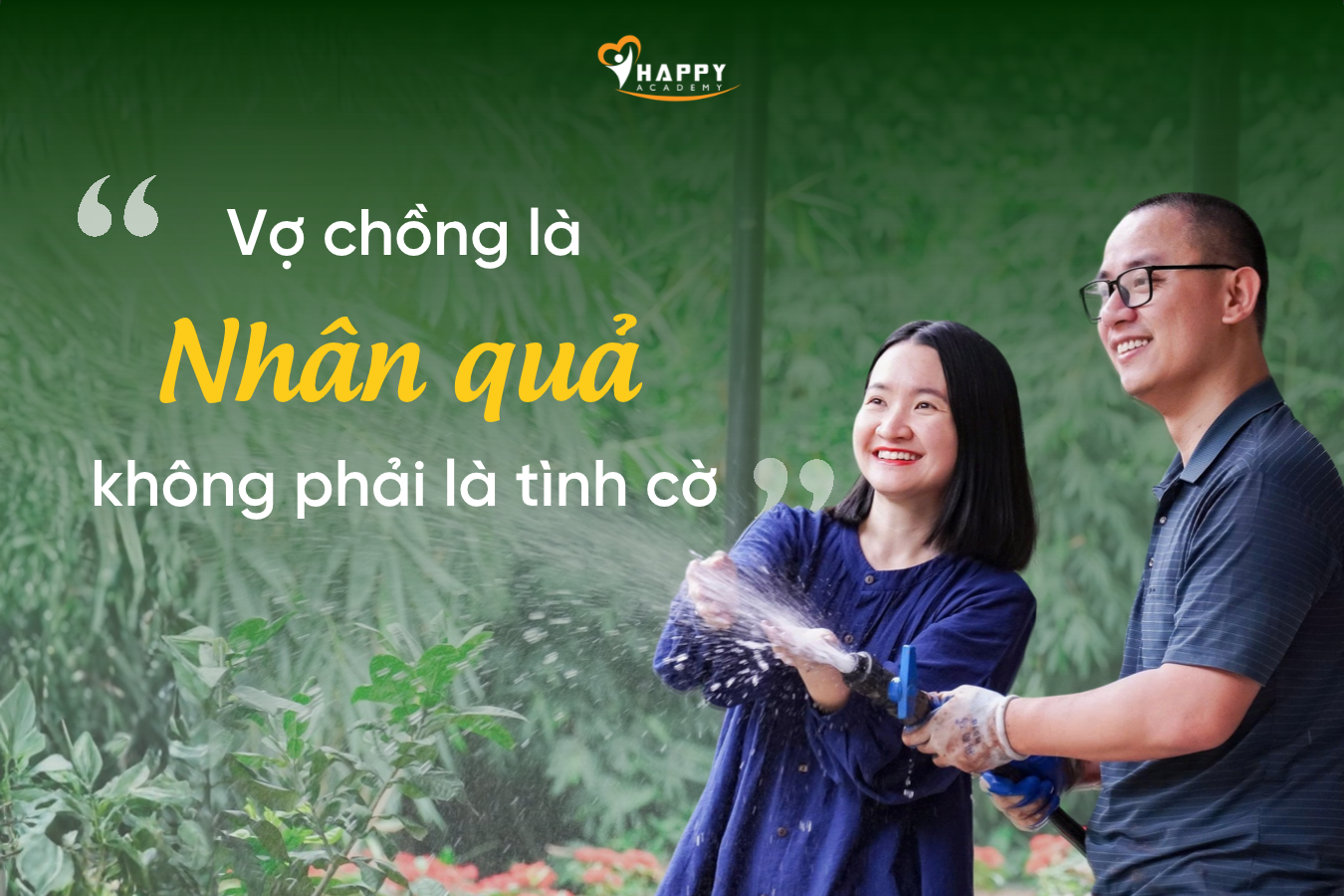 Vo-chong-la-duyen-la-no-Tue-An Vợ chồng là duyên là nợ và những bài học sâu sắc trong hôn nhân.